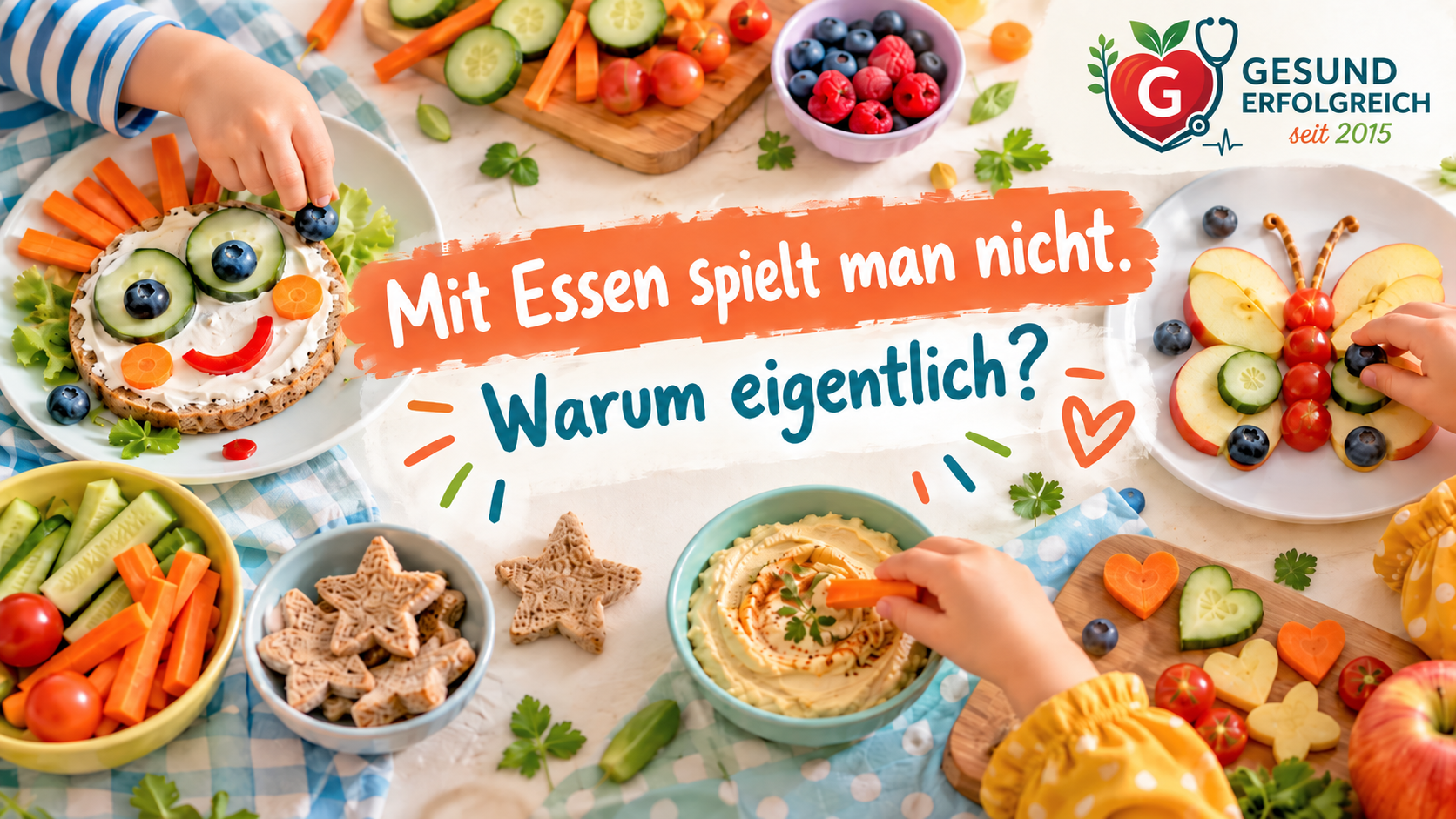 Kinderhände gestalten spielerisch bunte Teller mit Obst und Gemüse. Blogbild zur Kinderernährung: Mit Essen spielt man nicht – warum eigentlich?